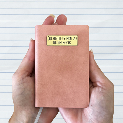 Mini Memos™️ Journal｜(Definitely Not A) Burn Book Small Faux Leather Pocket Notebook